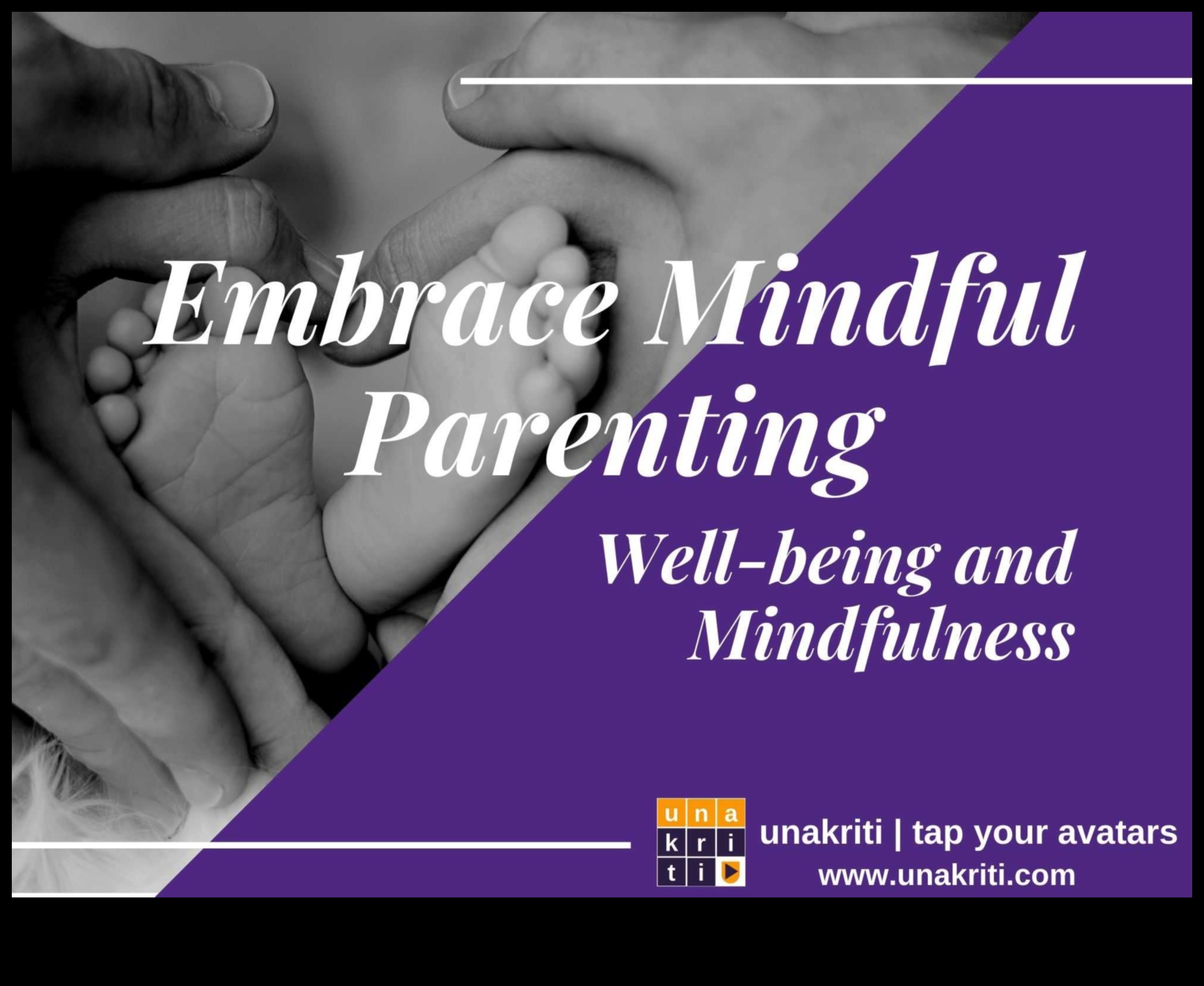 Arta parentingului atent: cultivarea bunăstării familiei