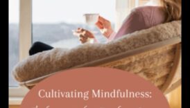 Cultivarea conexiunii: parenting atent în momentele de zi cu zi